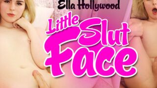 GroobyVR: Ella Hollywood in Little Whore Face